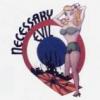 necessary evil
